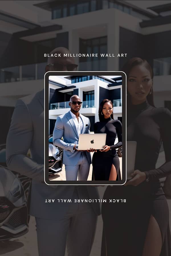 Black Millionaire Couples – Printable Wall Art