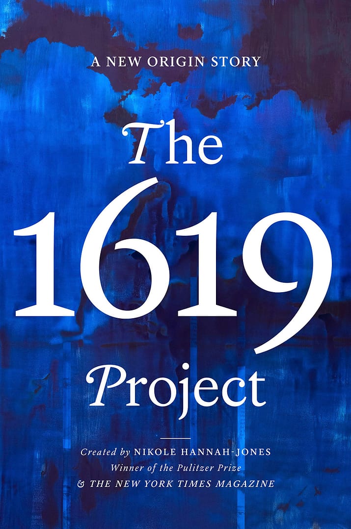 The 1619 Project by Nikole Hannah Jones
