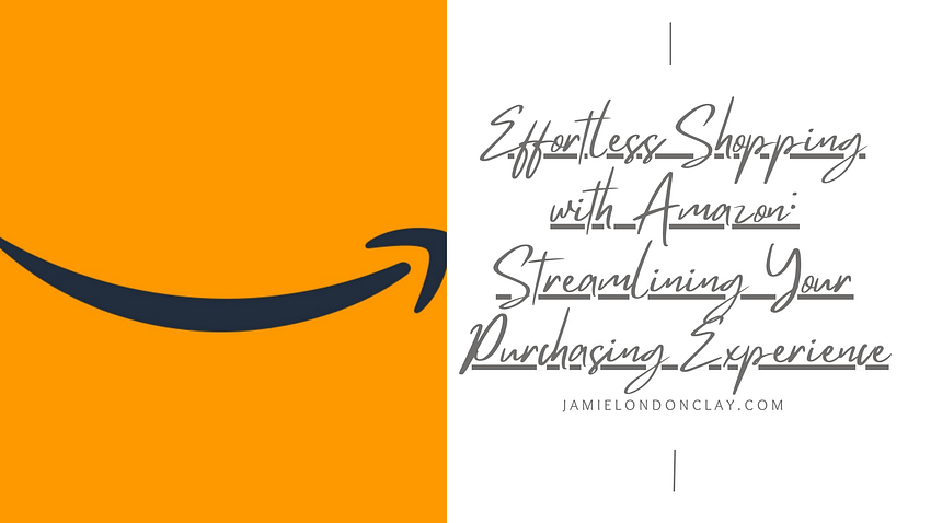 Effortless Shopping with Amazon